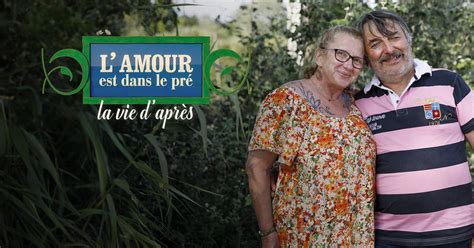 l amour est dans le pré la vie d'après|6play l'amour est dans le pré.